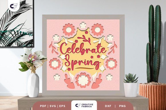 Celebrate Spring 3D Shadow Box Paper Cut